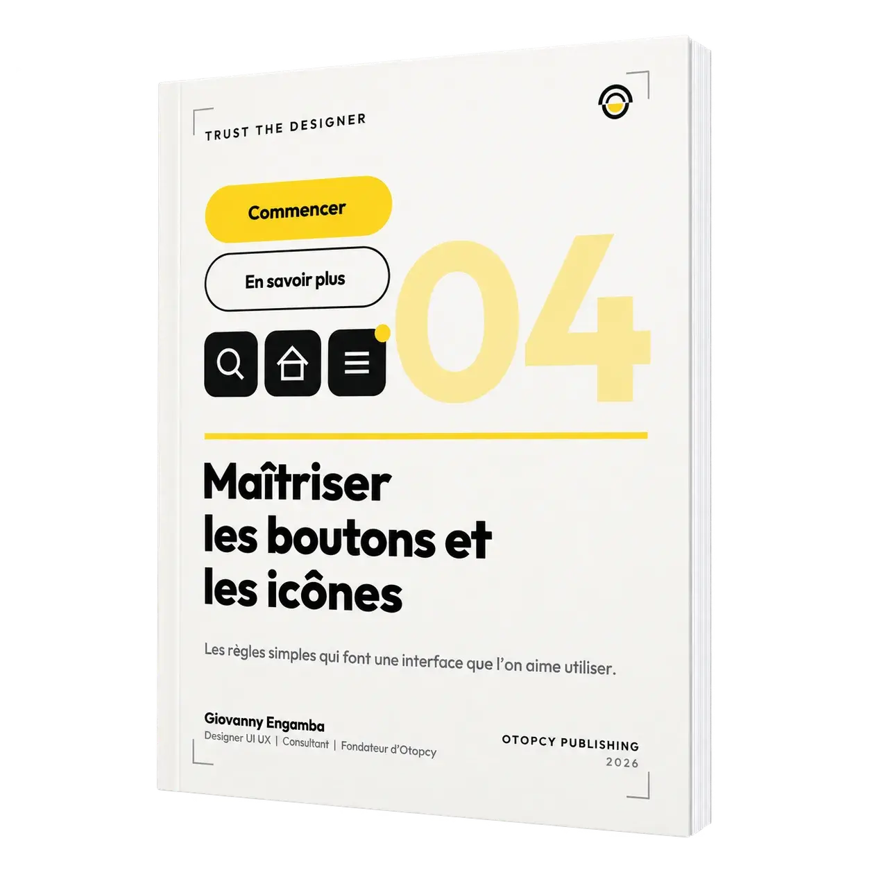 Maîtriser les boutons et les icônes