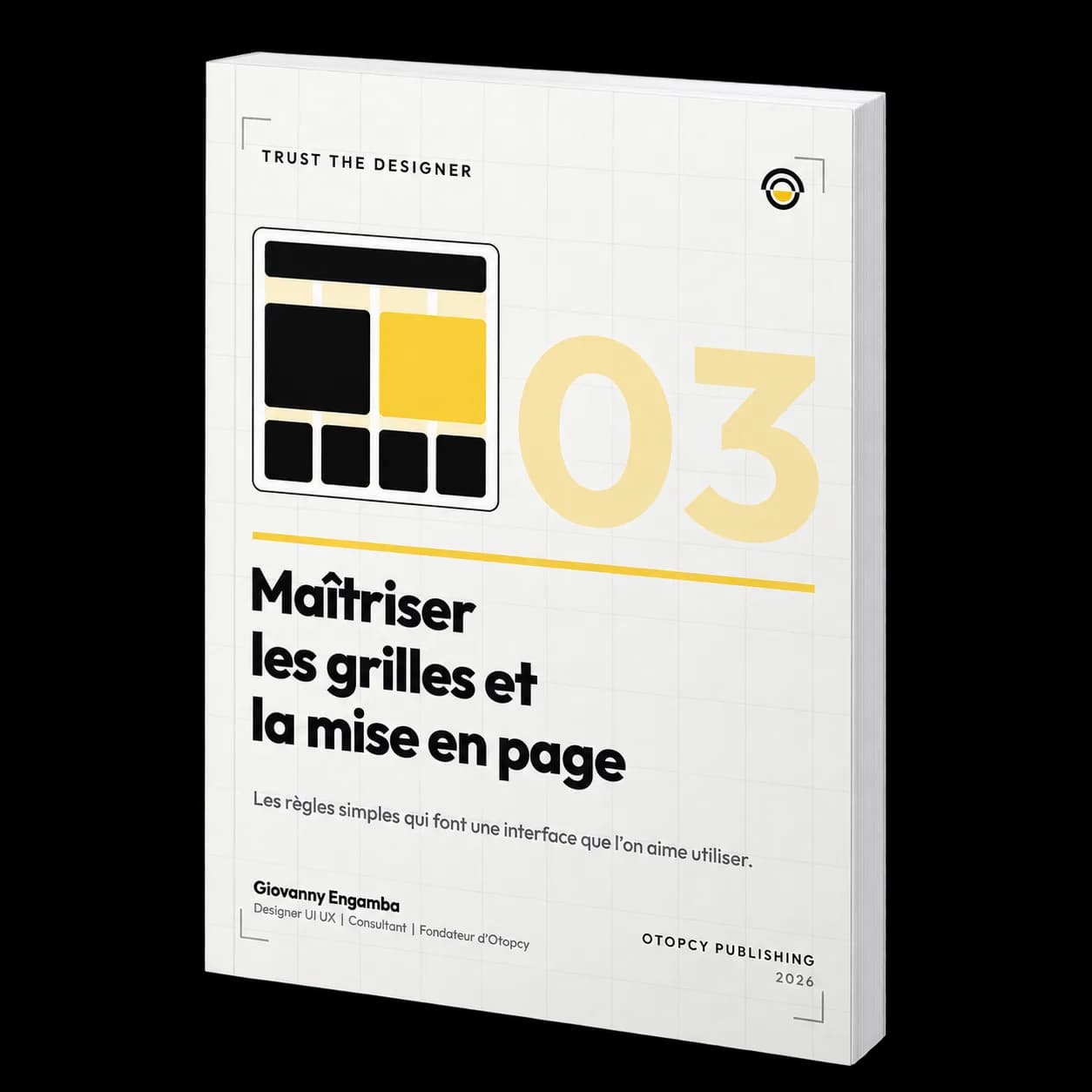 Maîtriser les grilles et la mise en page