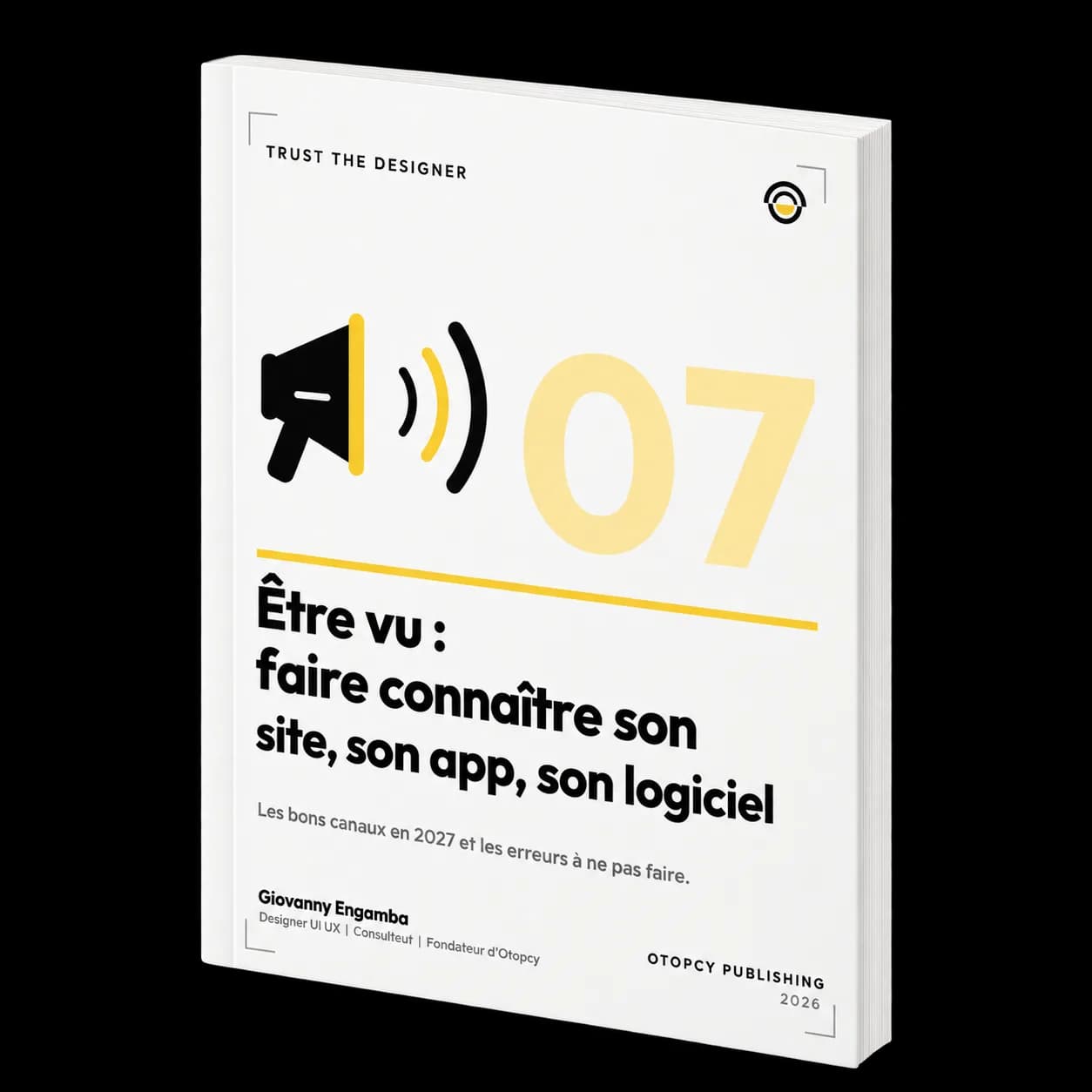 Être vu : faire connaître son site, son app, son logiciel