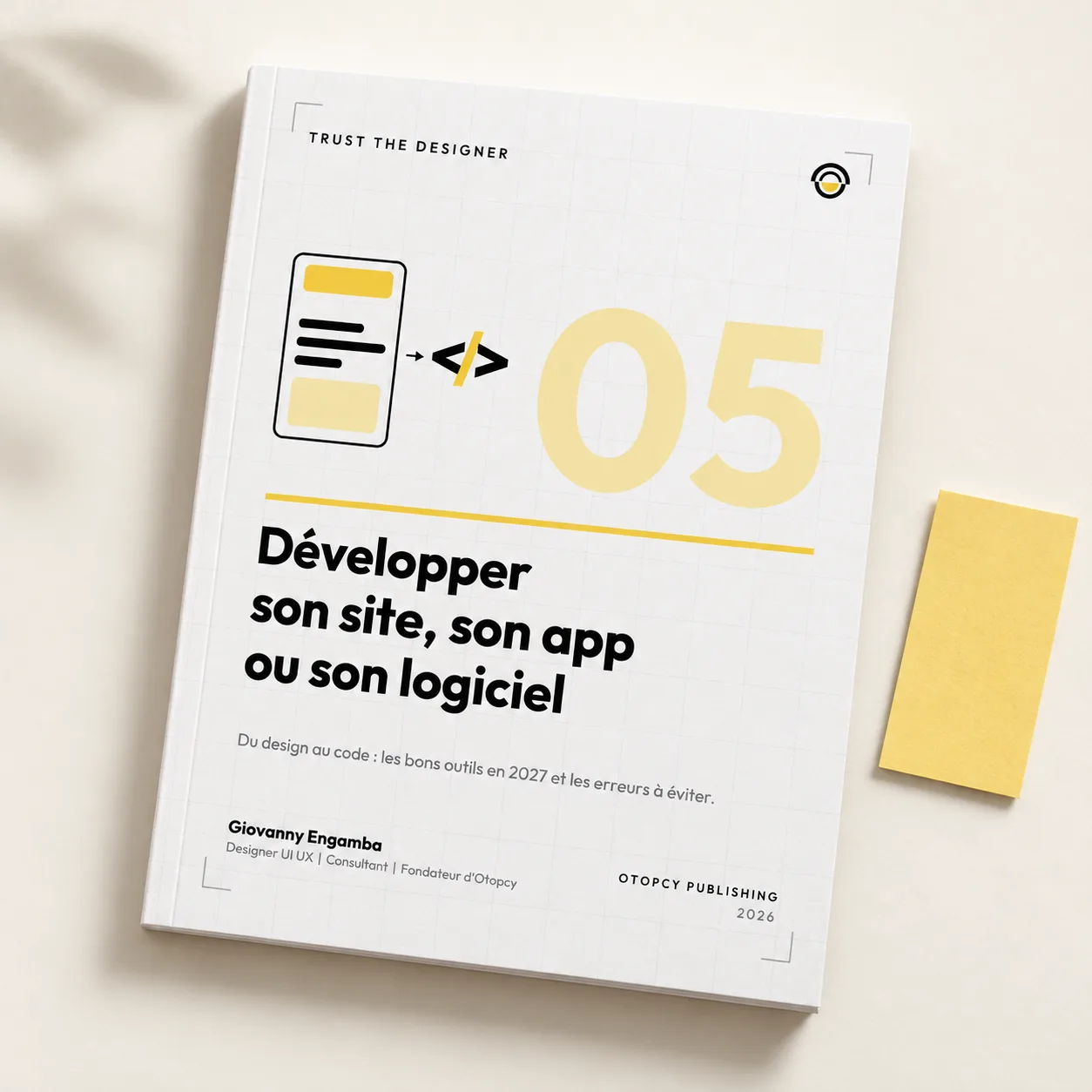 Développer son site, son app ou son logiciel